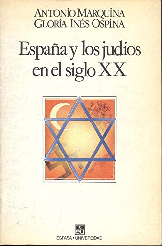 España y los judios en el siglo XX