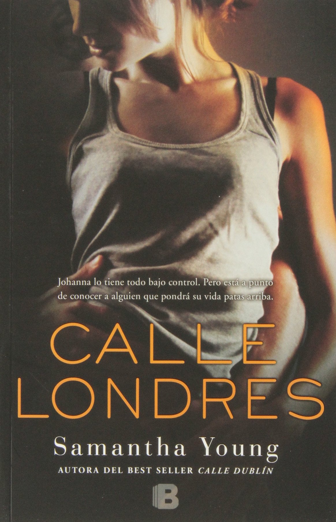 Calle Londres (Ediciones B)