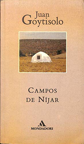 Juan Goytisolo: Campos De Nijar