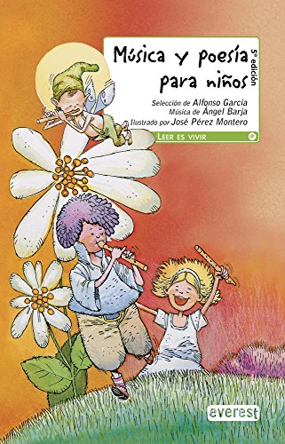 Música y poesía para niños (Leer es vivir / Teatro)