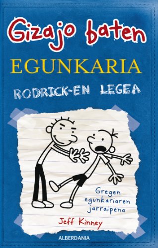 Rodricken legea: Gizajo baten egunkaria 2: 34 (Ostiral saila)