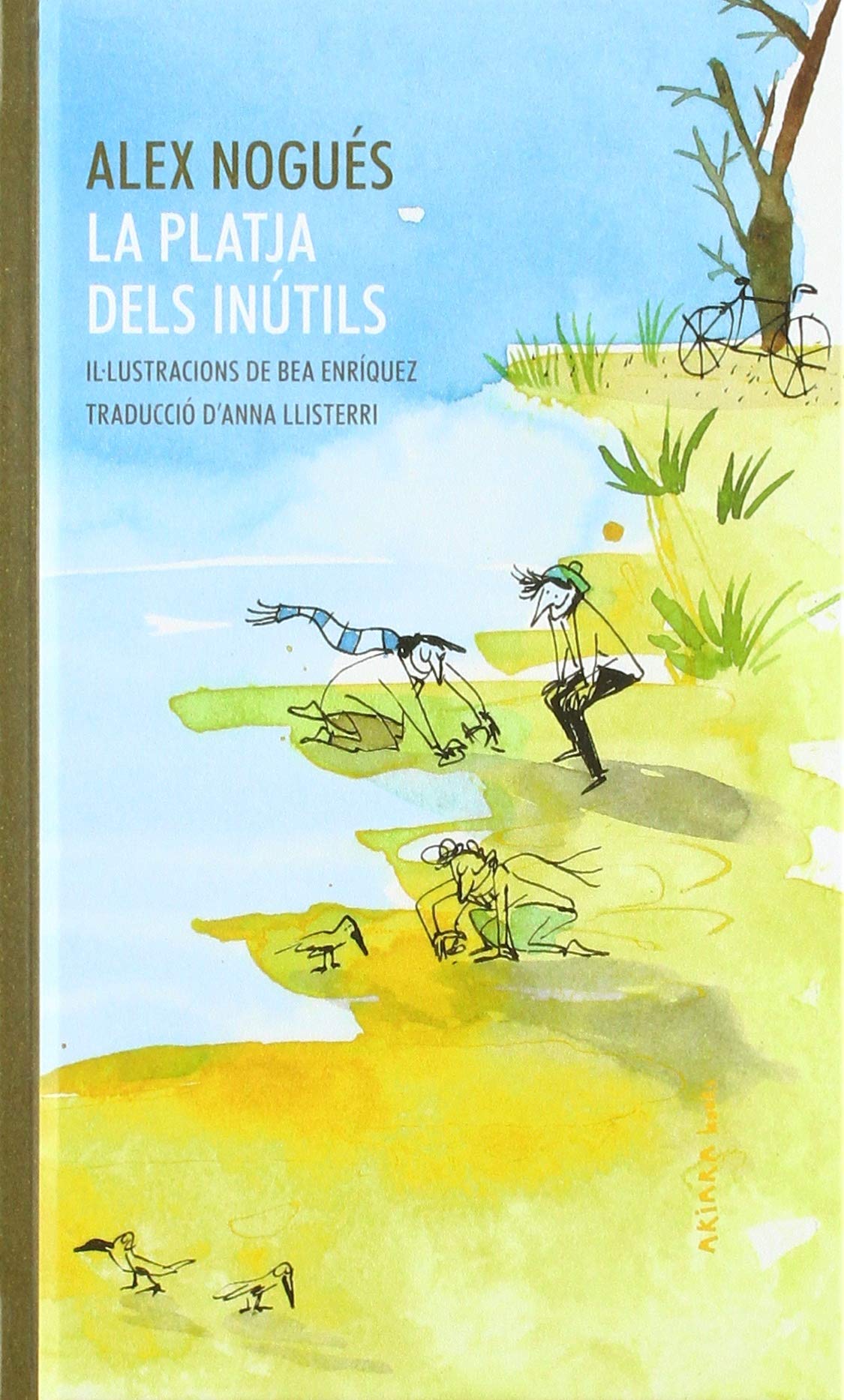 La platja dels inútils (Akinarra)