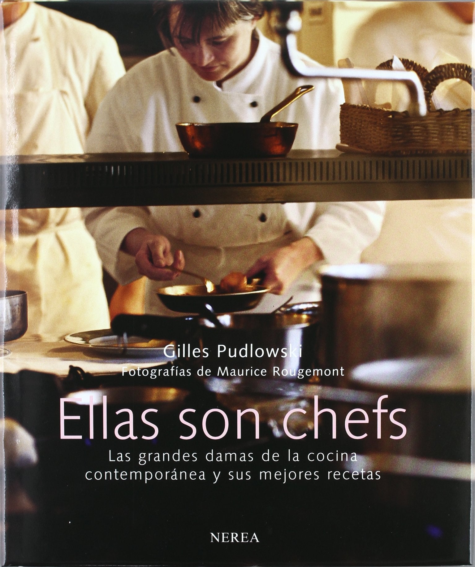 Ellas son chefs