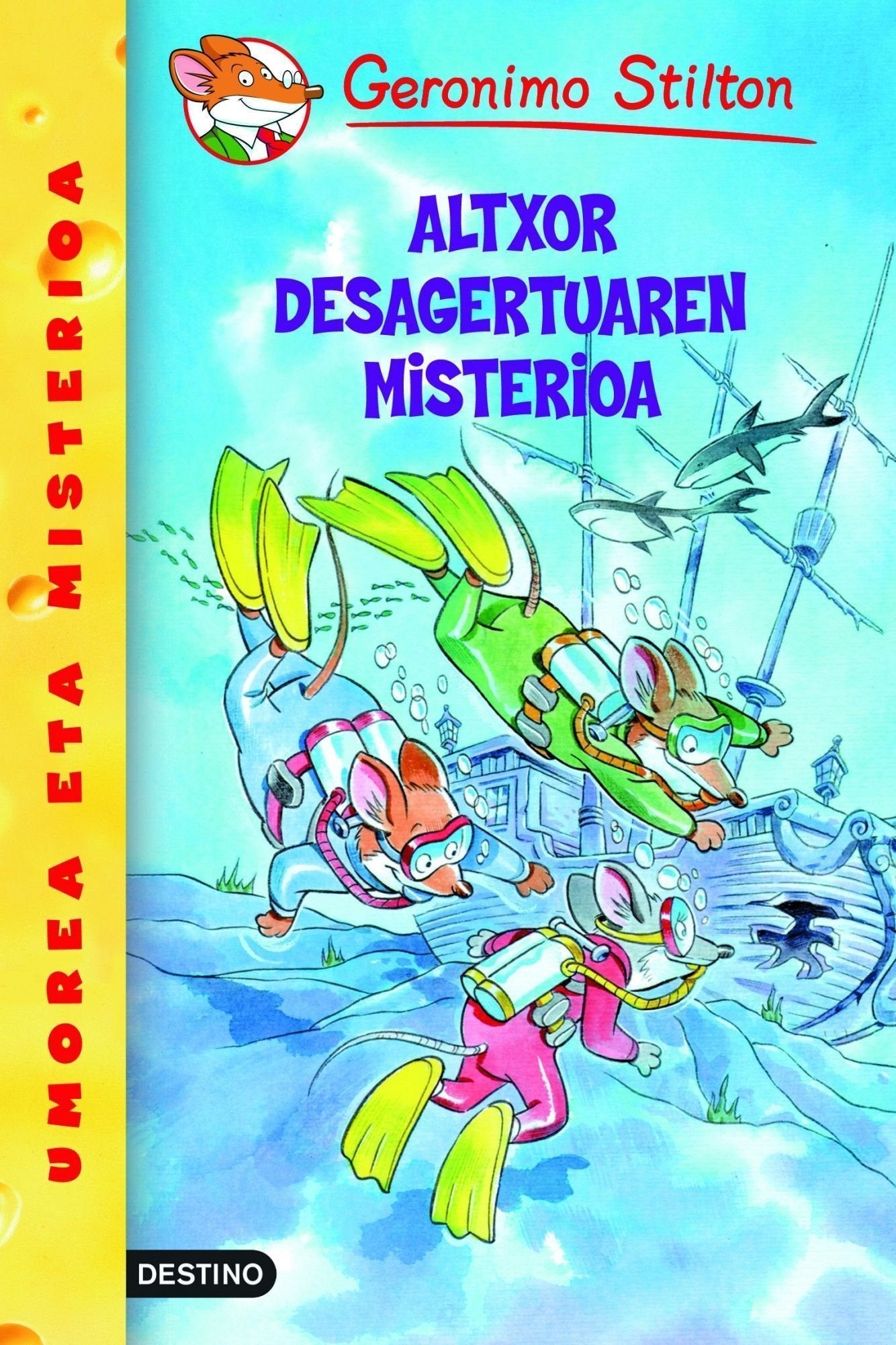 Altxor desagertuaren misterioa: Geronimo Stilton Euskera 10 (Libros en euskera)