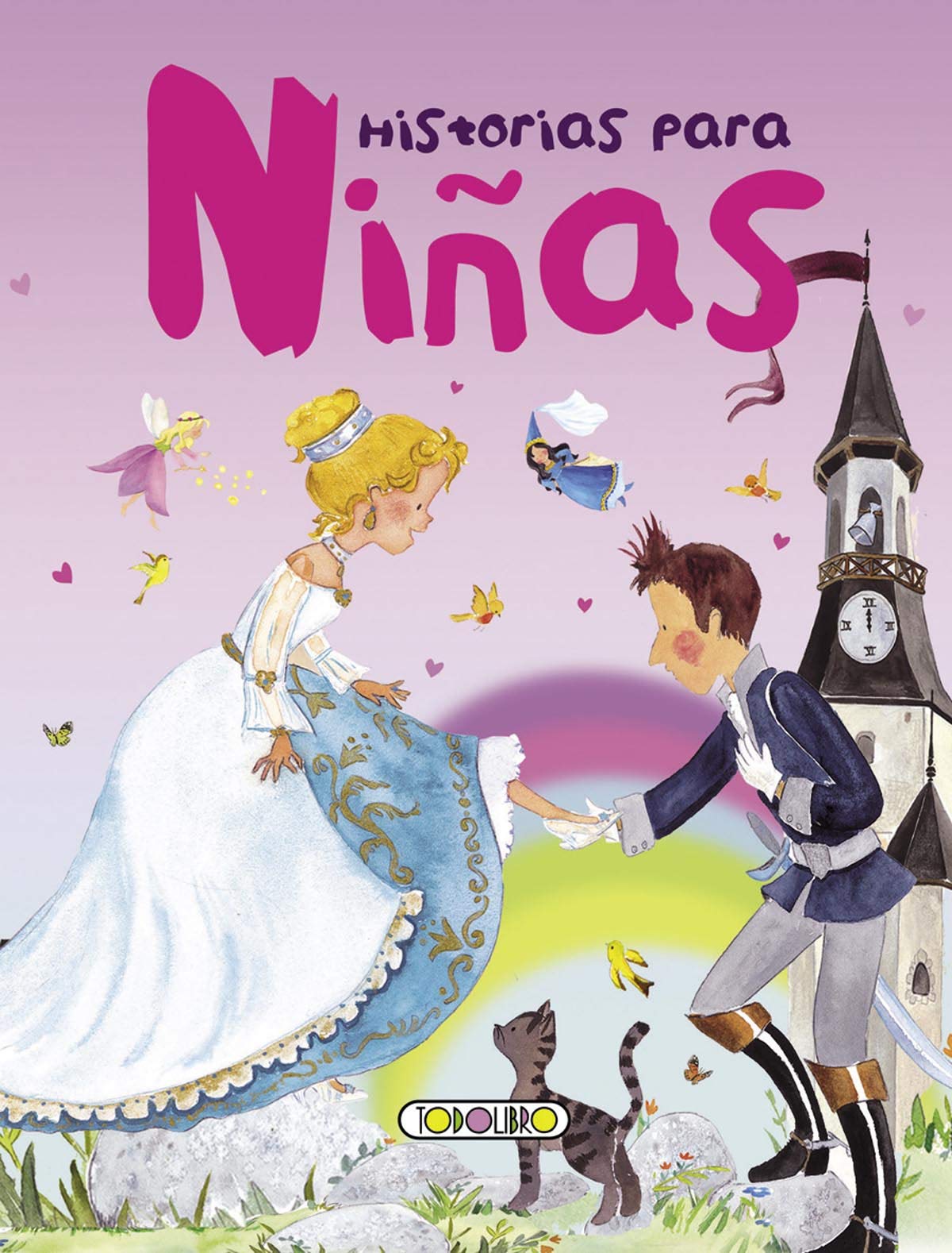 Historias para niñas (Historias mágicas)