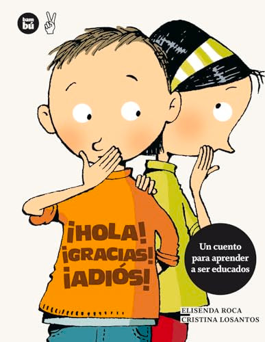 ¡Hola! ¡Gracias! ¡Adiós! (Primeros Lectores)