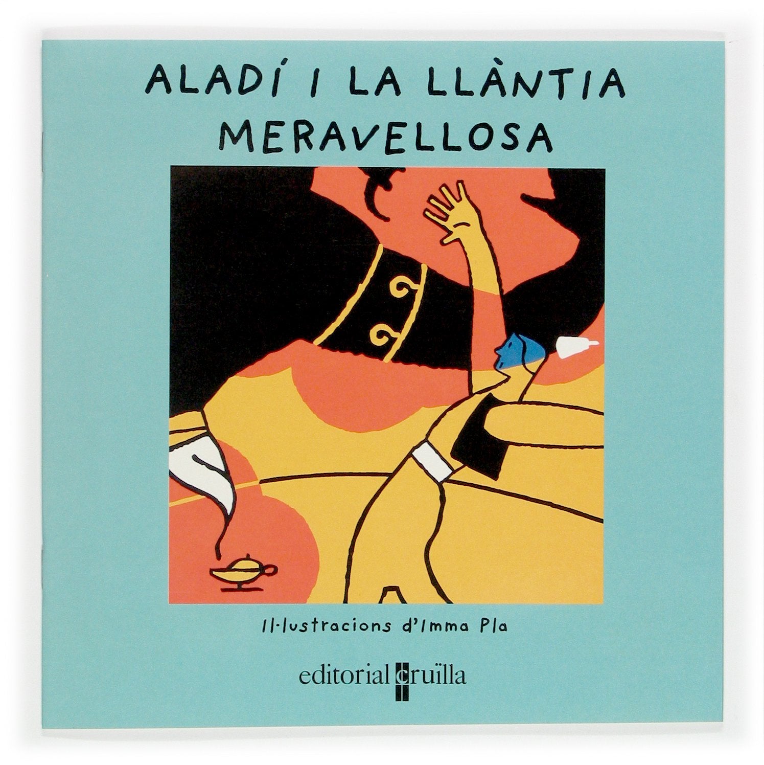 Aladí i la llàntia meravellosa: conte oriental (Vull llegir!)
