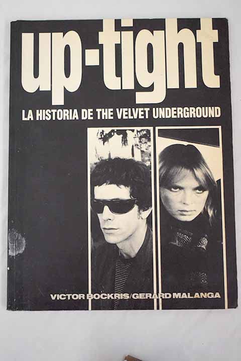 Up tight, hª de the velvet underground