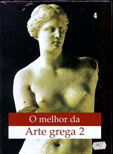 Arte Griego 2 (lo mejor del arte; t.4)