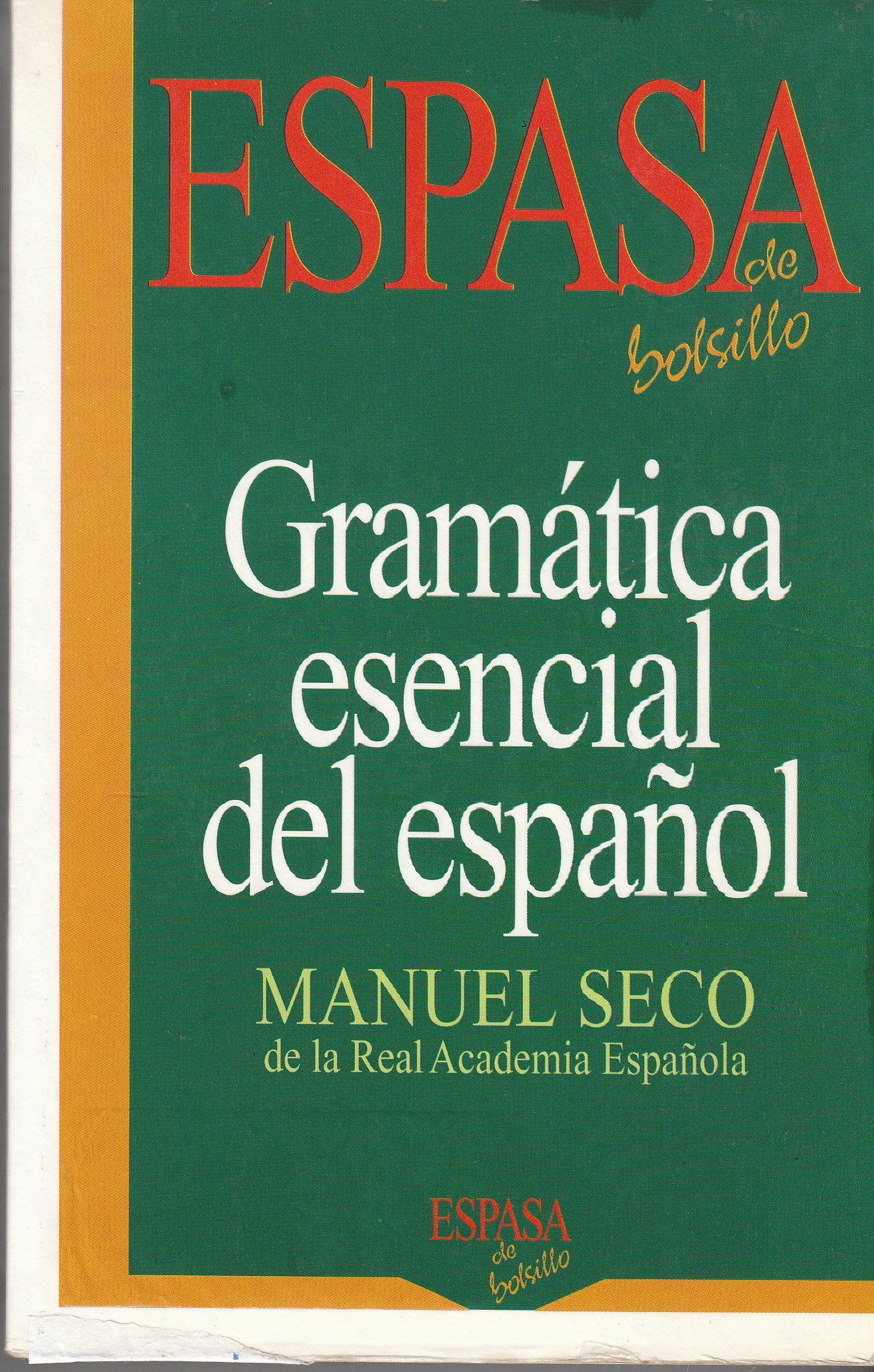 Gramática esencial del español: 1 (GRAMATICAS)