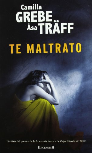 Te maltrato