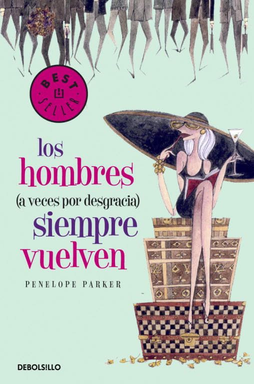 Los hombres (a veces por desgracia) siempre vuelven (BEST SELLER)