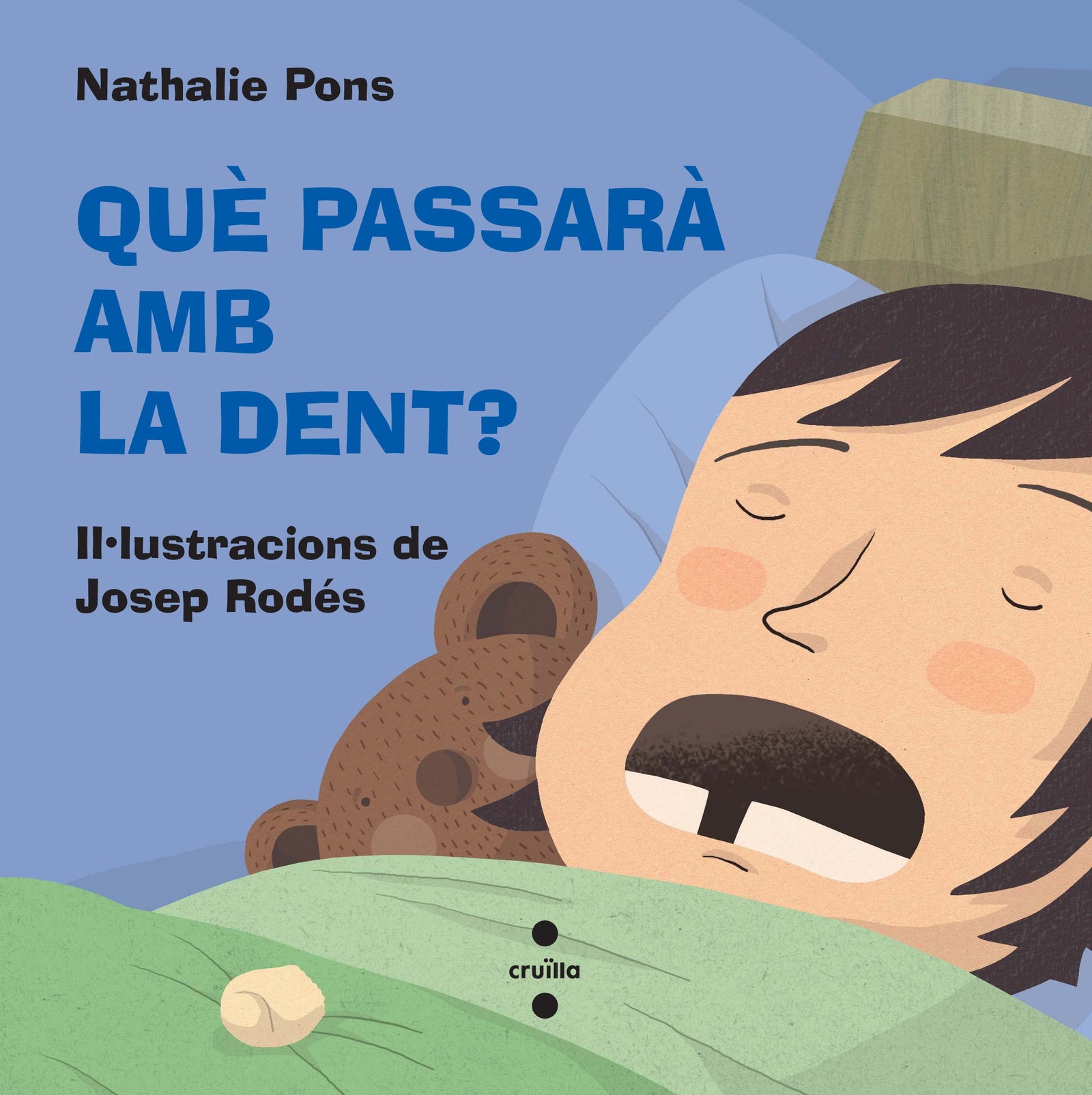 Què passarà amb la dent? (SIN COLECCION)