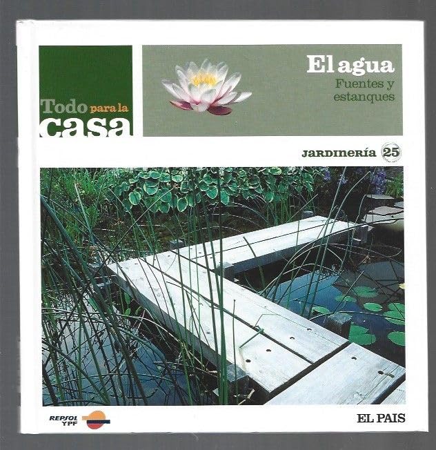 AGUA - EL. FUENTES Y ESTANQUES