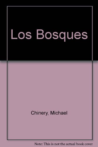 Los Bosques (Enciclopedia de los animales salvajes)
