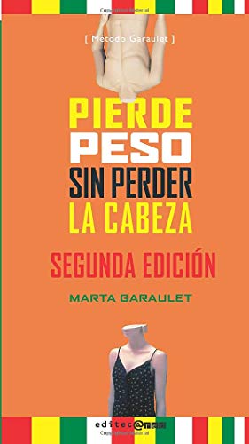 Pierde Peso Sin Perder La Cabeza