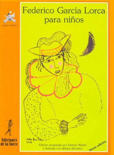Federico García Lorca para niños: 3 (Alba y mayo, poesía)