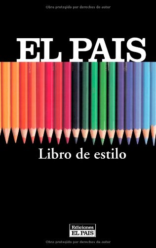 Libro de Estilo de el Pais (SIN COLECCION)