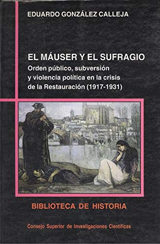 El máuser y el sufragio