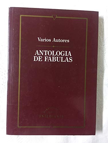 ANTOLOGIA DE FABULAS