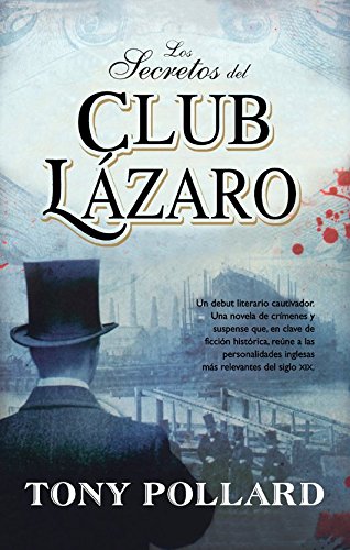 Los secretos del Club Lázaro (Best seller)