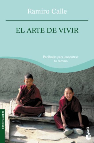 El arte de vivir: 1 (Prácticos siglo XXI)