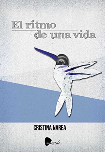 El ritmo de una vida