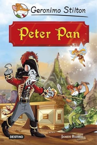 Peter Pan: Grandes Historias (Geronimo Stilton)