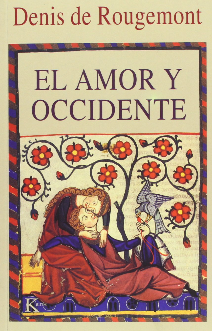 El amor y Occidente (Ensayo)