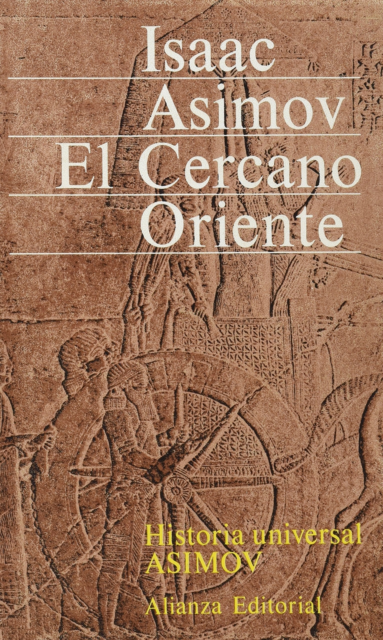 El cercano oriente (historia universal asimov; t.1)