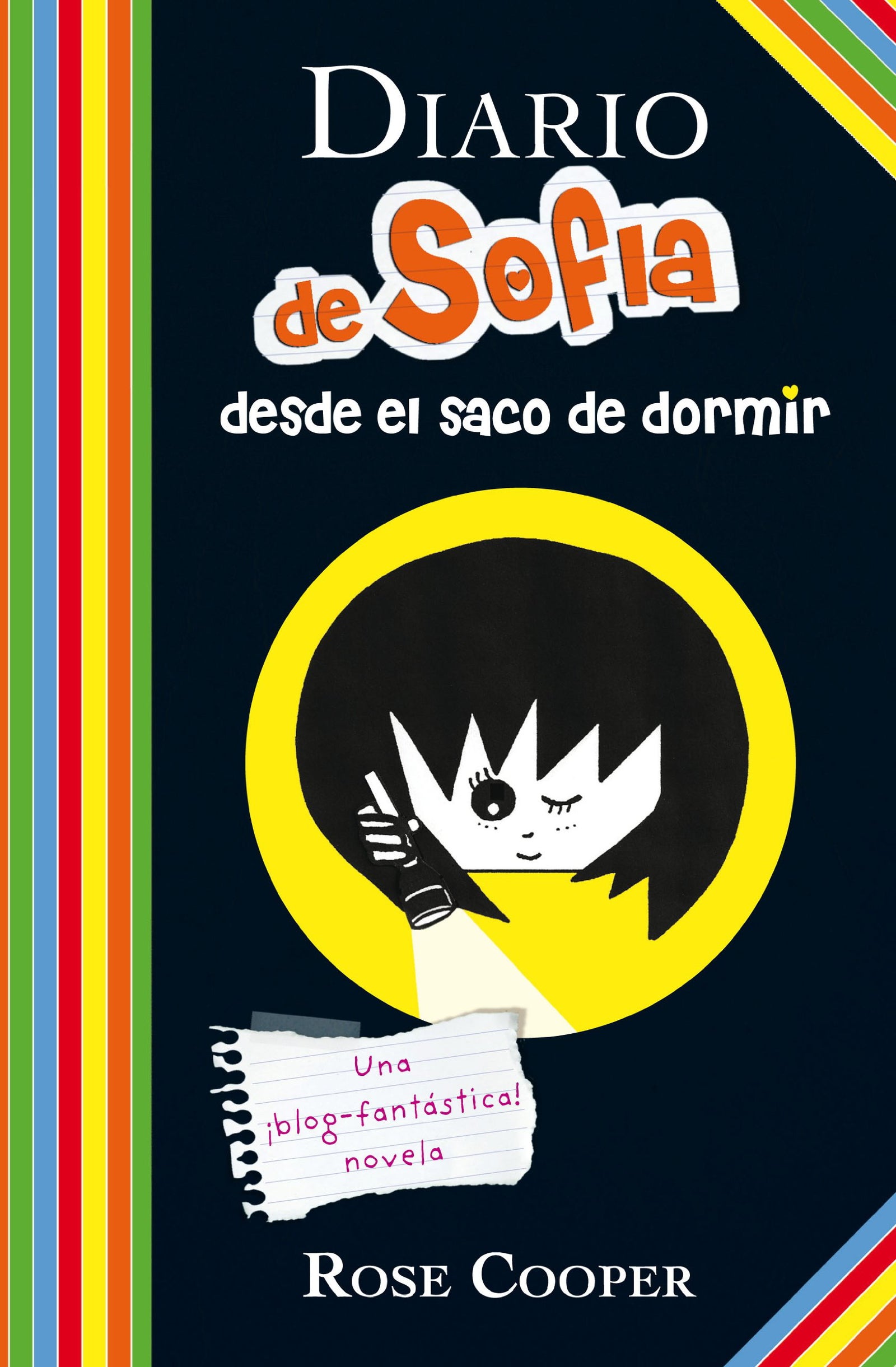Diario de Sofía desde el saco de dormir (Serie Diario de Sofía 3)