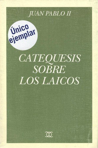 Catequesis sobre los laicos (Documentos MC)