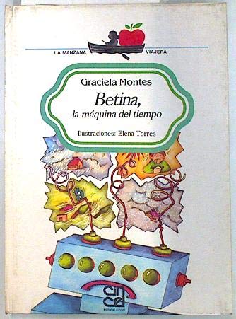 Betina, la máquina del tiempo