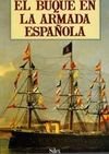 El buque en la Armada Española