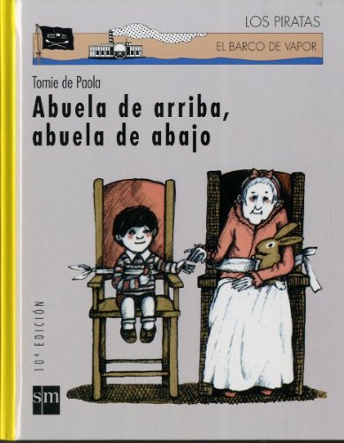 Abuela de arriba, abuela de abajo: 21 (Los piratas)