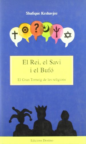 El Rei, el Savi I el Bufó (INFANTIL VARIOS)