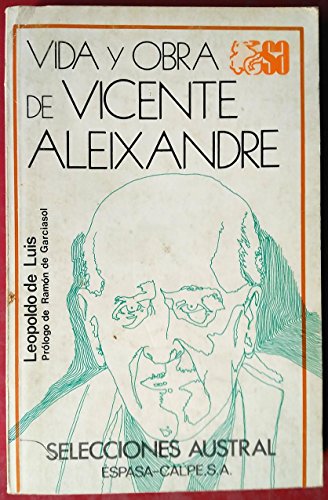 Vida y obra de Vicente aleixandre'