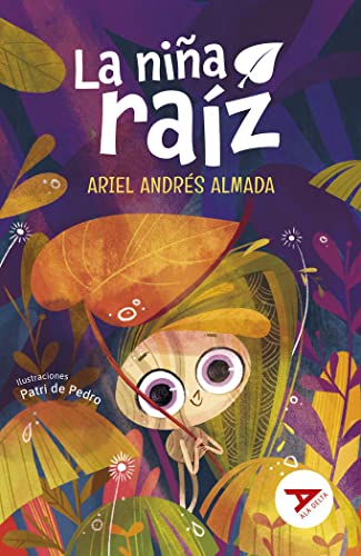 La niña raíz: 96 (Ala Delta - Serie Roja)