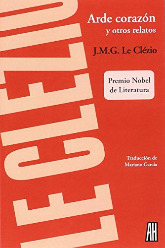 Arde corazón y otros relatos (NARRATIVA)