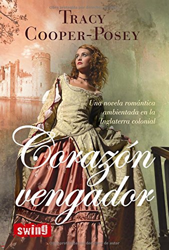 Corazón vengador: Una novela romántica ambientada en la inglaterra medieval
