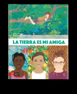 La Tierra es mi amiga (CLUB DEL PEQUE?O ACTIVISTA)