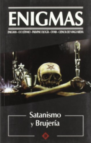 Satanismo y Brujeria / Satanism and Witchcraft (Enigmas)