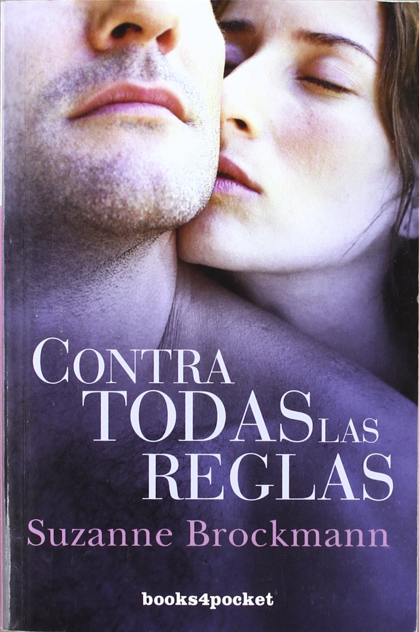 Contra todas las reglas (Books4pocket romántica)