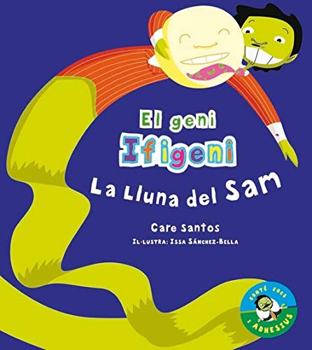 La lluna del Sam (El Geni Ifigeni)