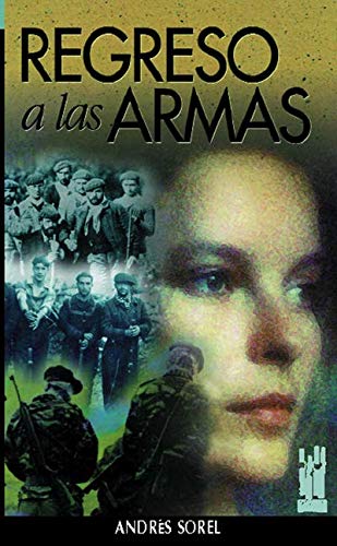 Regreso a las armas (ORREAGA)
