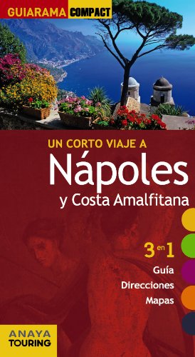 Nápoles y la costa amalfitana (Guiarama Compact - Internacional)