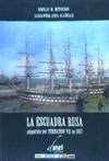 Escuadra Rusa Adquirida Por Fernando Vii (SIN COLECCION)