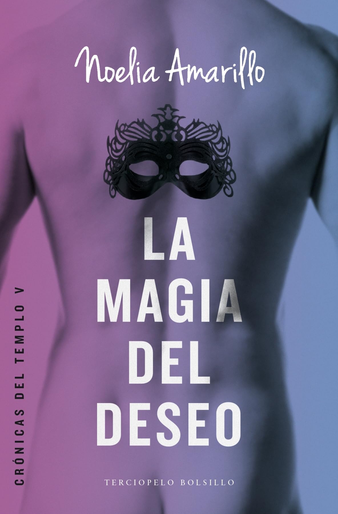 La magia del deseo (Terciopelo)