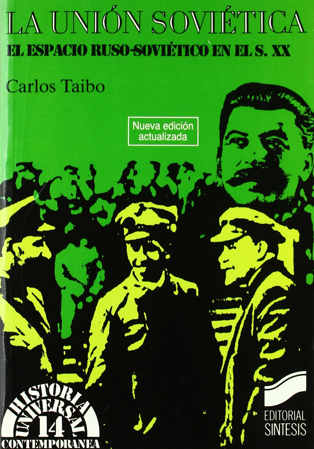 La Unión Soviética