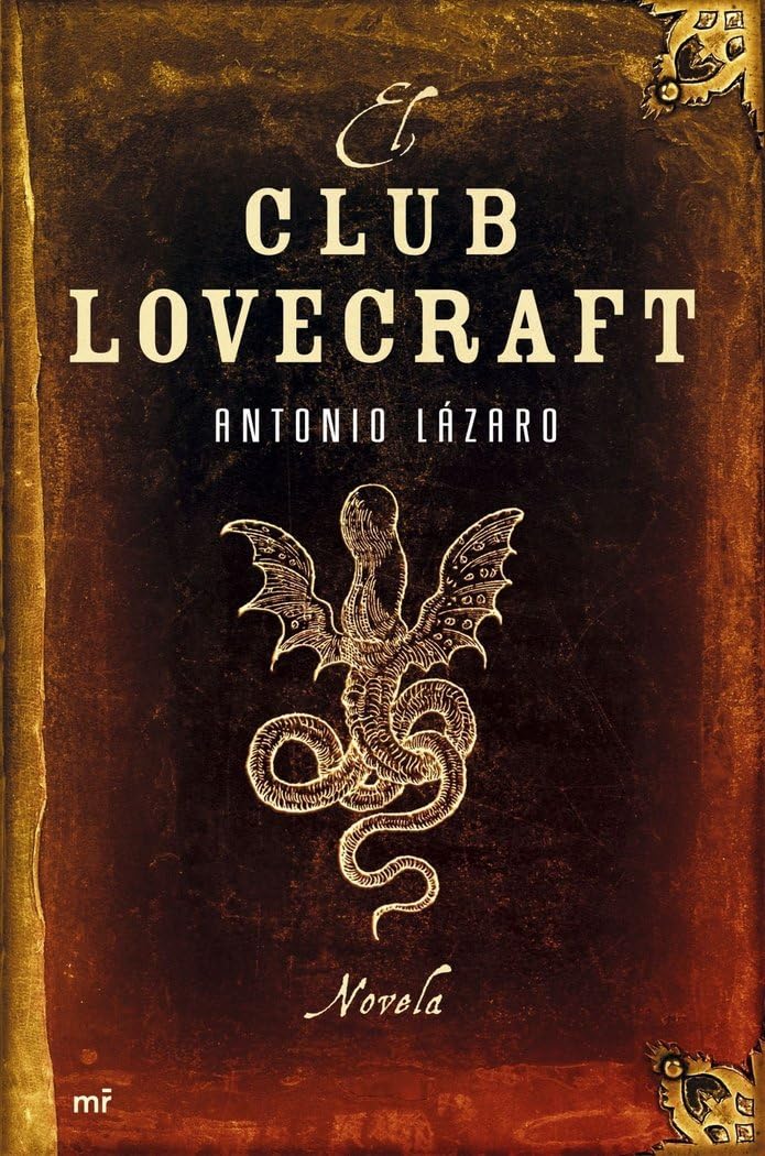 El club Lovecraft: 1 (MR Narrativa)